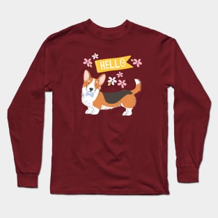 A Big Hello From A Well Dressed Corgi Long Sleeve T-Shirt